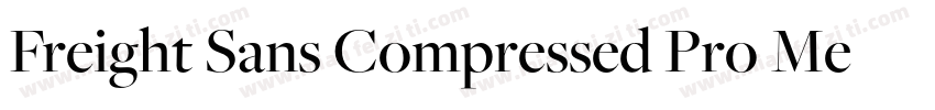 Freight Sans Compressed Pro Medium字体转换